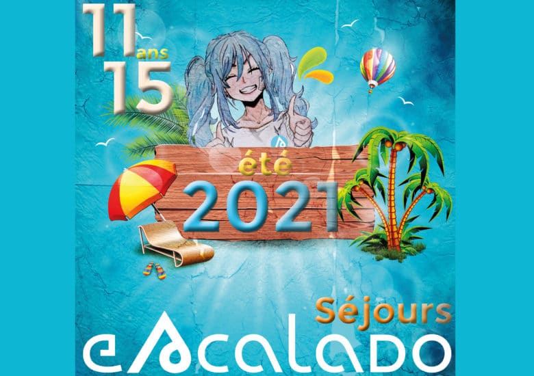 Séjours été 2021