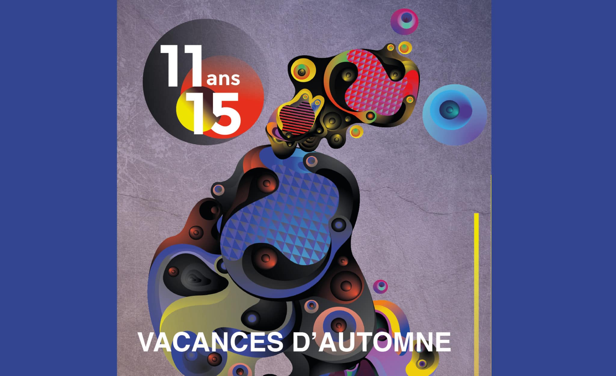 Programmation des vacances d’automne