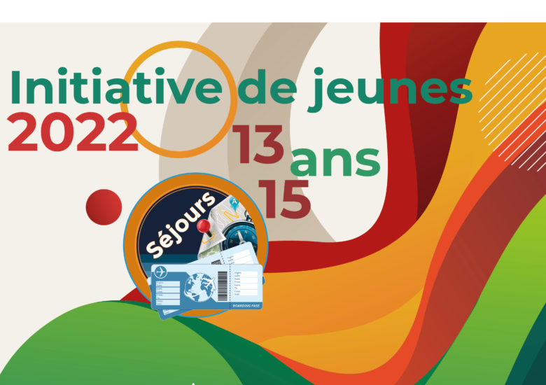 Projet Initiative de jeunes 2022
