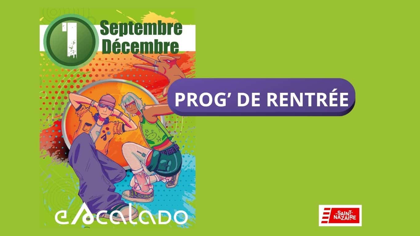 La Prog&rsquo; de rentrée !
